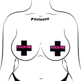 Plus X "F*ck Me" Black Cross on Neon Pink Base Nipple Pasties